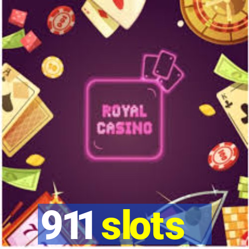 911 slots